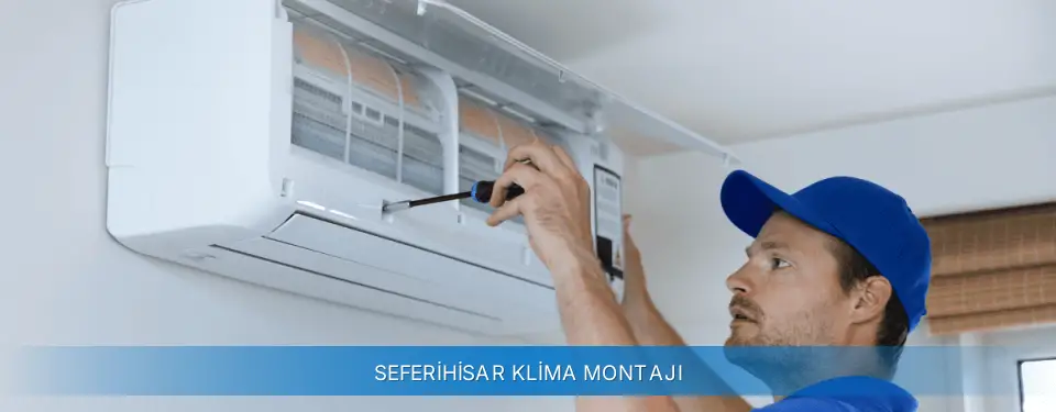 Seferihisar İlçemi Alarko Carrier Klima Montajı